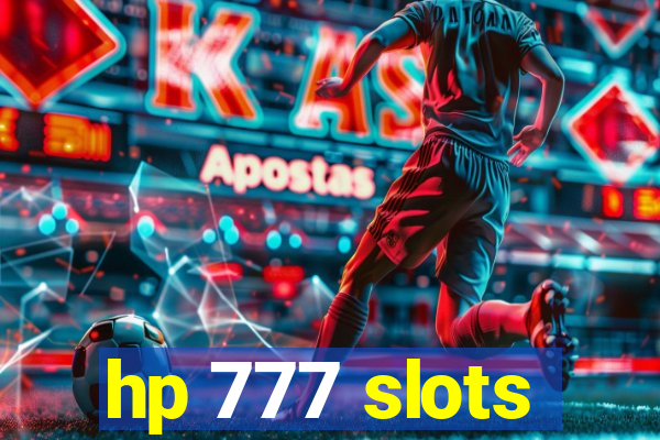 hp 777 slots